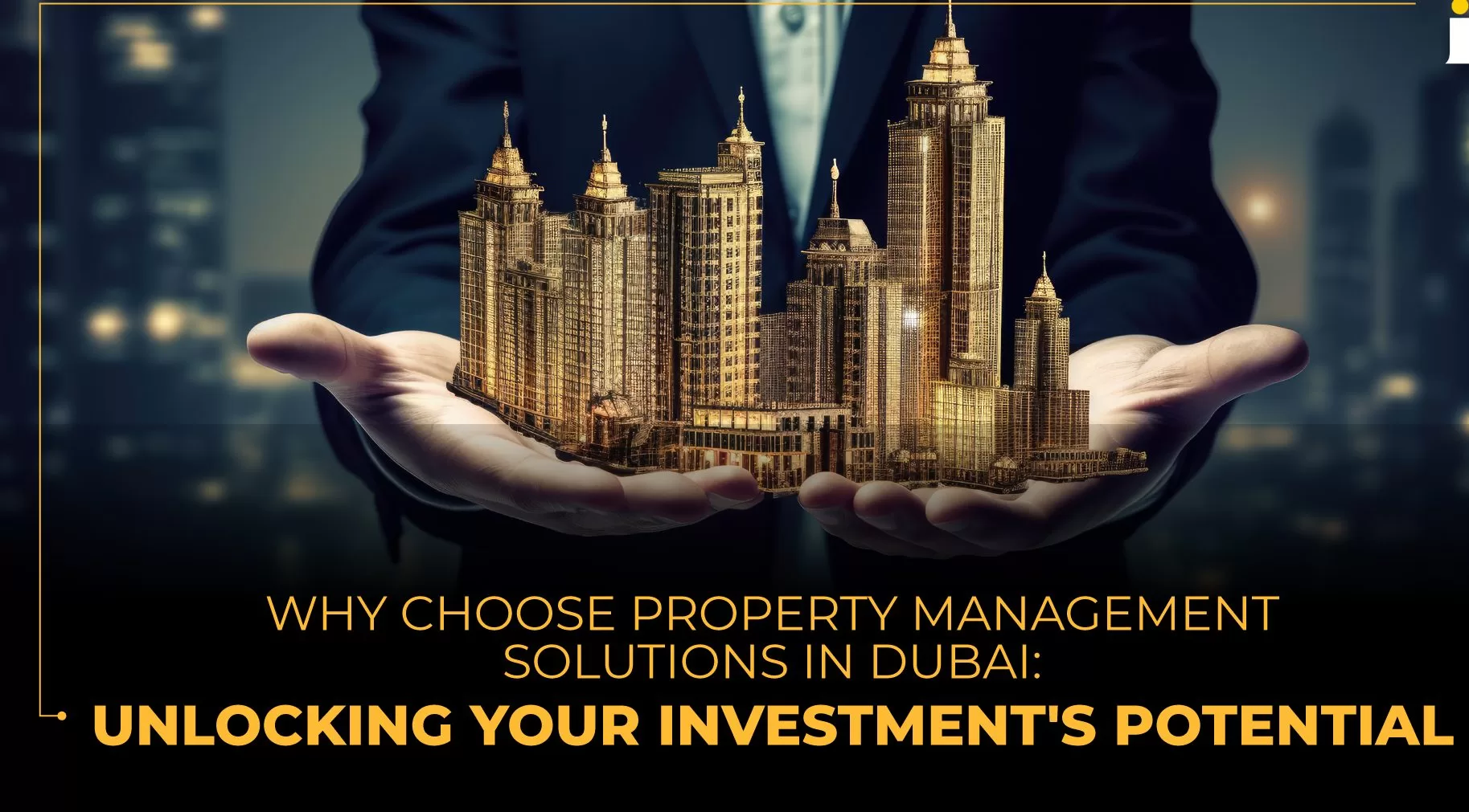 Dubai Property Management Trend 10 Fakten, die Sie wissen müssen