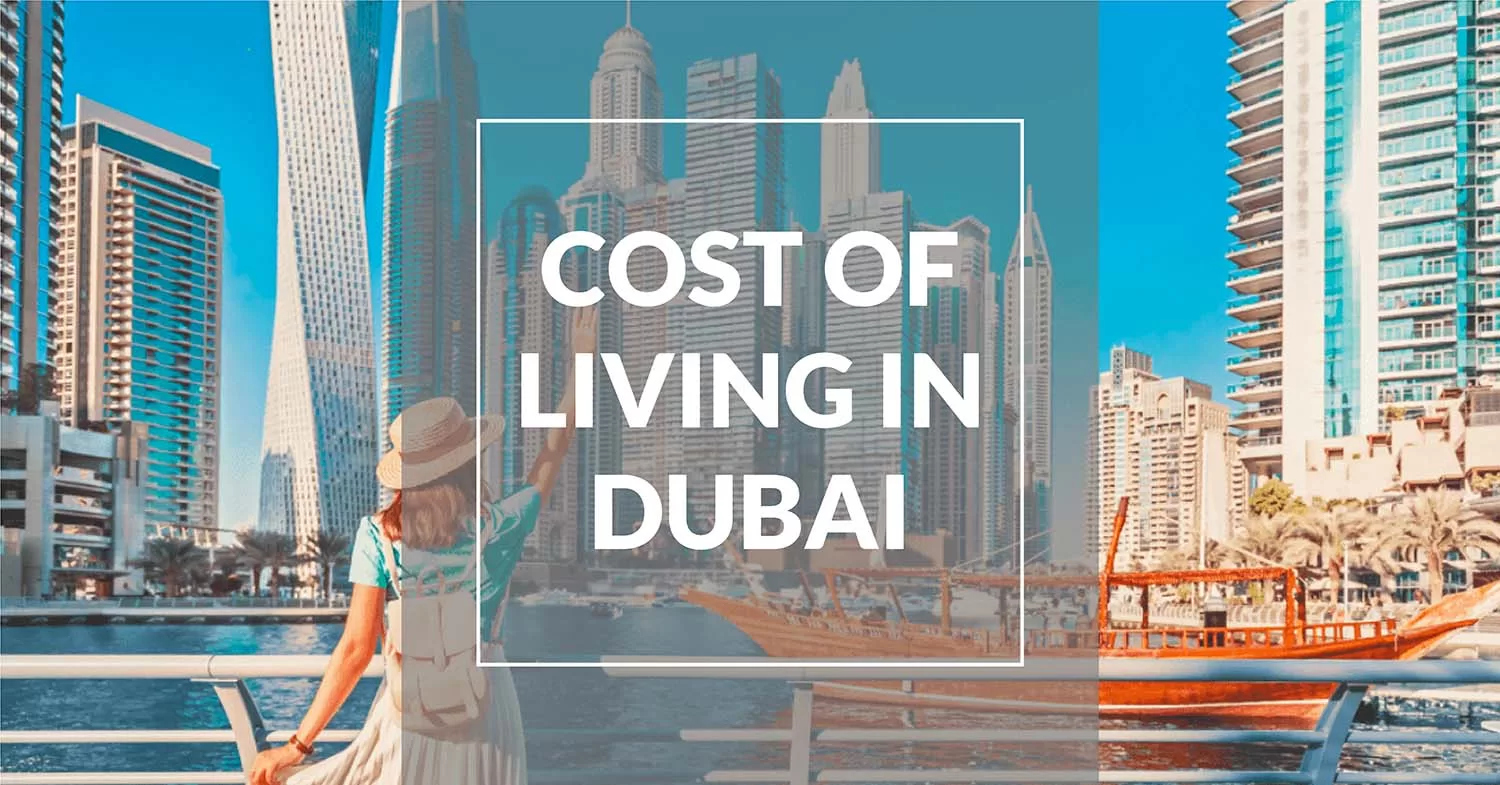 Ein umfassender Leitfaden zu den durchschnittlichen Lebenshaltungskosten in Dubai 2025